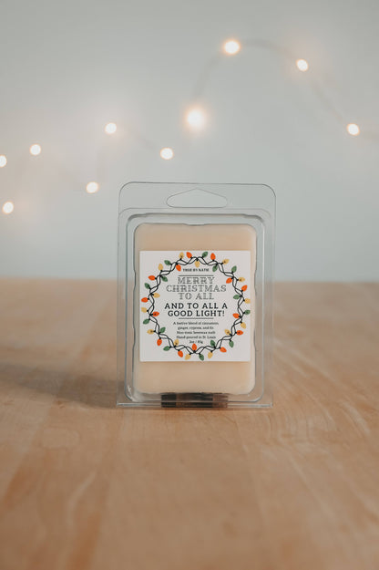 Merry Christmas to All, and to All a Good Light Wax Melts