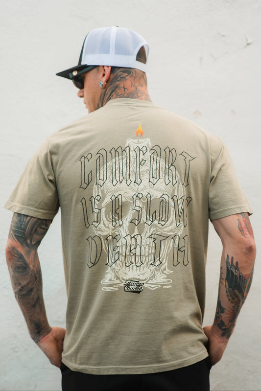 Comfort is a Slow Death - Tan Premium Tee