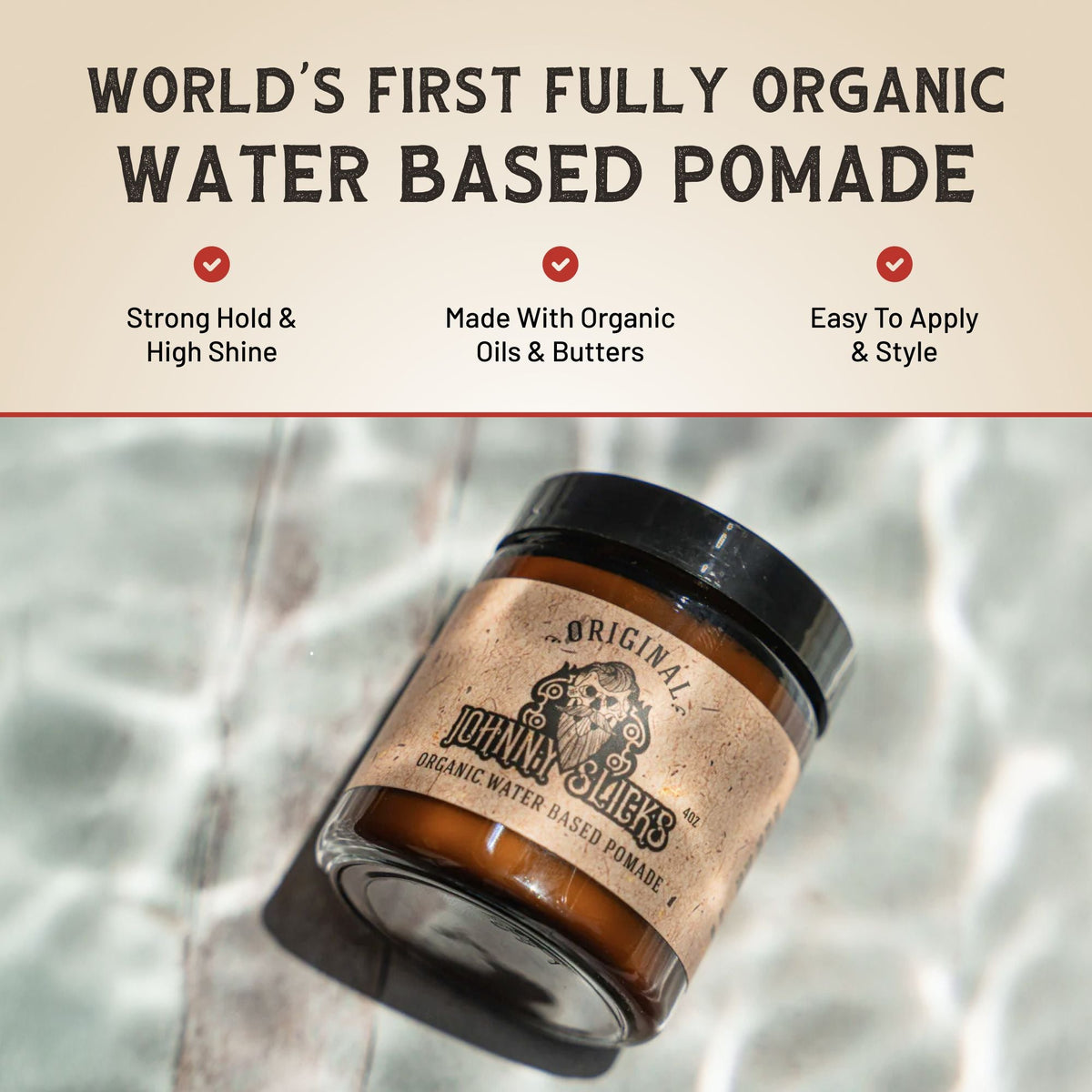 Organic Water Based Pomade